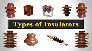 Insulator  Types of Insulators [upl. by Ttsepmet]