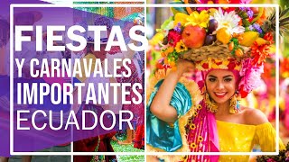 7 FIESTAS MÁS IMPORTANTES DE ECUADOR [upl. by Anailuig261]