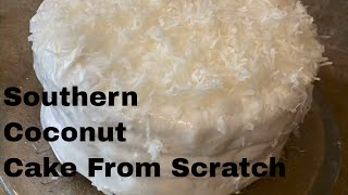 Homemade Coconut Cake From Scratch  Fabulous Southern Coconut Layer Cake [upl. by Lucais]