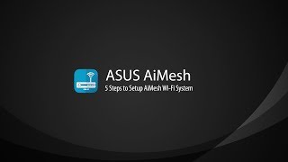 AiMesh Setup Tutorial Video  AiMesh  ASUS [upl. by Ahsilaf]