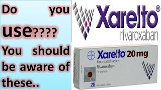 Side Effects Of Xarelto [upl. by Prussian]