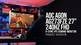 AOC AGON AG273FZE 27quot 240Hz FHD 05ms GSync IPS Gaming Monitor  Product Overview [upl. by Zeeba]