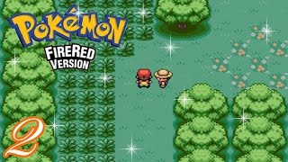 Pokemon FireRed Complete Walkthrough  Part 2 Viridian Forest [upl. by Rovner]