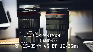 Canon RF 1535 vs Canon EF 1635 Comparison [upl. by Nievelt]