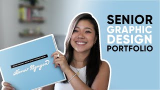 My Senior Graphic Design Portfolio With Tips [upl. by Clara999]