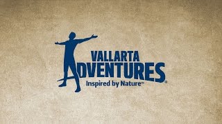 VALLARTA ADVENTURES [upl. by Laurentium]