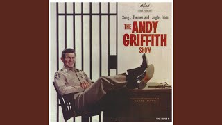 The Andy Griffith Theme [upl. by Ahsitram]