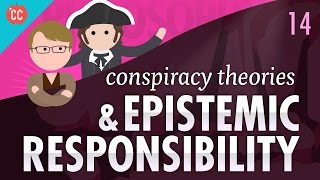 AntiVaxxers Conspiracy Theories amp Epistemic Responsibility Crash Course Philosophy 14 [upl. by Burnley]