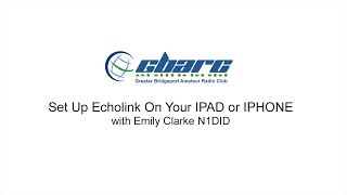 Set Up Echolink on an IPad or IPhone [upl. by Anaitsirc]