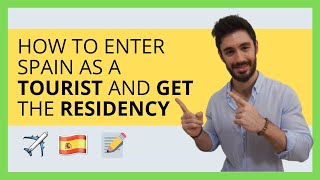 ✅ How to Enter Spain with a Tourist Visa and Get the Residency [upl. by Hanus780]