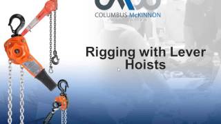 Safety Webinar Rigging with Lever Tools [upl. by Cobbie]