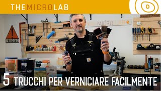 5 Trucchi per Verniciare Facilmente [upl. by Nemra93]