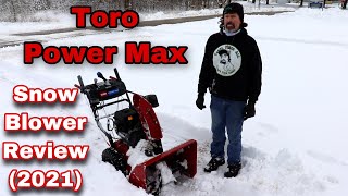 Toro Power Max Snow Blower Review [upl. by Feetal]