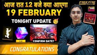 FREE FIRE 19 FEBRUARY NEW EVENTS 🇮🇳  FREE FIRE TONIGHT UPDATE  FREE FIRE INDIA LAUNCH DATE [upl. by Rachelle925]