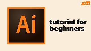 Getting Started with Adobe Illustrator for Beginners Tutorial [upl. by Henson]