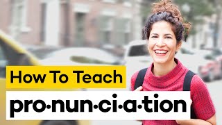 Teaching Pronunciation in 8 Steps [upl. by Neirad824]