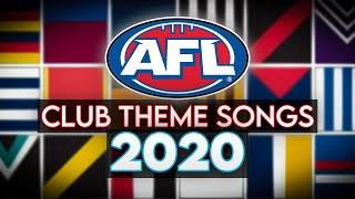 AFL  Club Theme Songs  2020 [upl. by Muhammad]