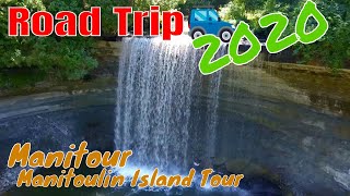 Road Trip 2020 Manitour  Manitoulin Island Tour [upl. by Agretha]