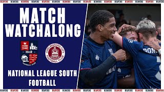 LIVE WATCHALONG  Hampton amp Richmond v Chelmsford City  National League South [upl. by Eimaraj650]