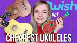 The Cheapest Ukuleles From Wish [upl. by Pappas571]