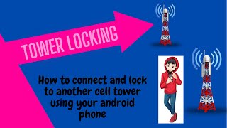 How to connect and lock to another cell tower using your android phone [upl. by Curnin903]