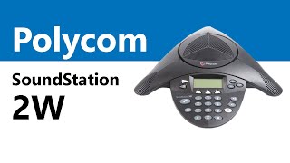 The Polycom SoundStation 2W Conference Phone  Product Overview [upl. by Samal372]