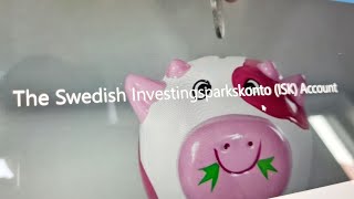 How to SAVE MONEY in SWEDEN with the ISK InvesteringsSparKonto [upl. by Eerak]