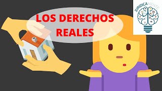 LOS DERECHOS REALES  OBLIGACIONES REALES  EJEMPLOS [upl. by Yesoj]