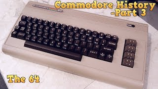 Commodore History Part 3  The Commodore 64 complete [upl. by Ariem]