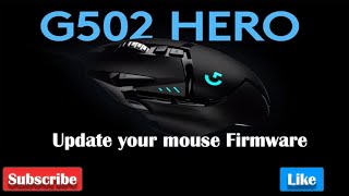 How to update your mouse firmware logitech G502 [upl. by Liuqa]