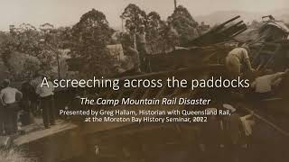 A screeching across the paddocks  the Camp Mountain rail disaster [upl. by Letsyrhc862]