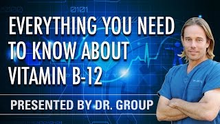 What You Need to Know About Vitamin B12 [upl. by Silverstein580]