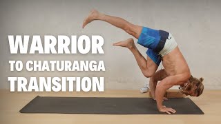 Warrior to Chaturanga Transition  Tutorial [upl. by Edison]