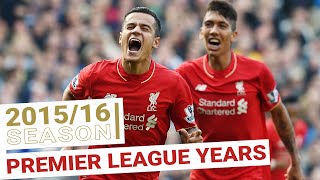 Every Premier League Goal 201516  Coutinho amp Firmino star as the Klopp era begins [upl. by Doggett]