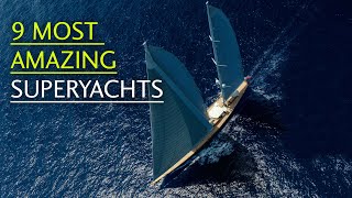 9 of the most amazing modern sailing superyachts [upl. by Castor]