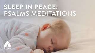 Sleep in Peace Psalms Meditations 8 hours [upl. by Ailel]