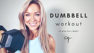 10 Min Full Body Dumbbell Workout  at Home [upl. by Ytissac]