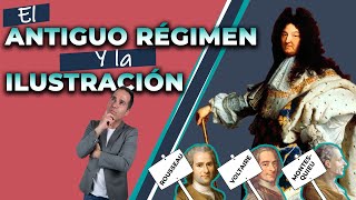 El Antiguo Régimen y la Ilustración [upl. by Notterb749]