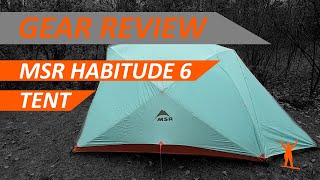 MSR Habitude 6 Tent Review with Explorations [upl. by Syah290]