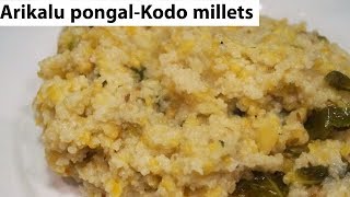 Kodo millets  Pongal  Arikalu pongal  Arikalu [upl. by Refinney277]