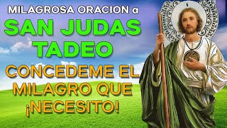 PODEROSA ORACIÓN SAN JUDAS TADEO CONCEDEME EL MILAGRO QUE NECESITO [upl. by Fugate]