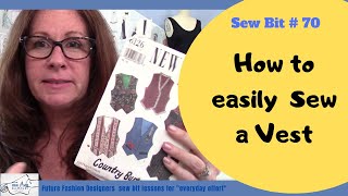 How to Sew a Vest [upl. by Shalom]