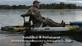 Installation amp Performance  Installing Electric Trolling Motor on Kayak [upl. by Aiclid]