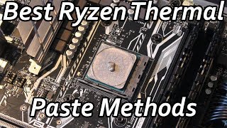 Best Ryzen Thermal Paste Application Methods [upl. by Boggers]