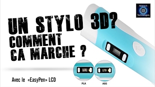 Un stylo 3D Comment ça marche [upl. by Nohsad729]