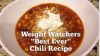 Weight Watchers quotBest Everquot Chili Recipe  1 SmartPoint [upl. by Brag834]