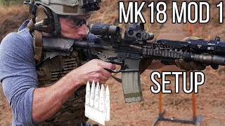 MK18 Mod 1  SBR Setup 2017 edition [upl. by Inneg]