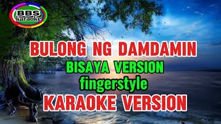 Bulong Ng Damdamin Bisaya Versionfingerstyle [upl. by Cilka]