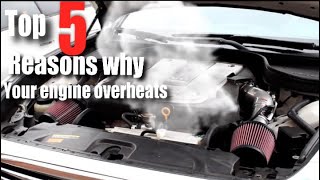 Top 5 Reasons Why Your Car Is Overheating [upl. by Chil755]