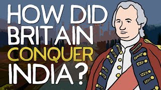 How did Britain Conquer India  Animated History [upl. by Upshaw]